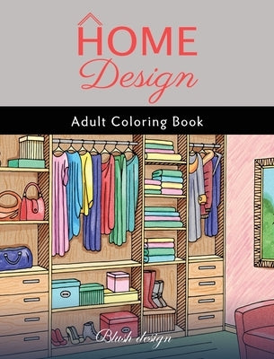 Home Design: Adult Coloring Book by Design, Blush