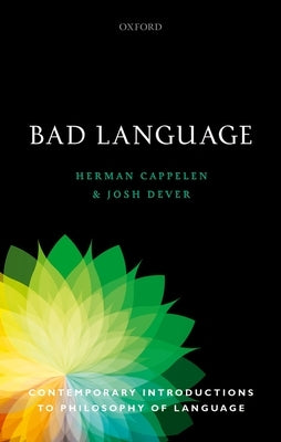 Bad Language Paperback Oxford University Press, USA