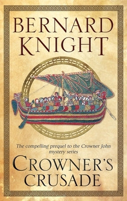 Crowner's Crusade Paperback Severn House Publishers