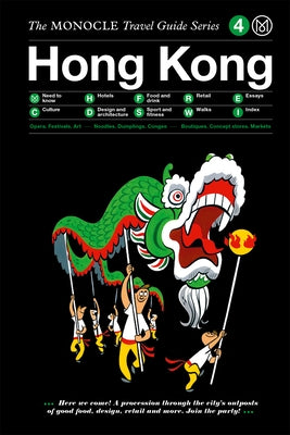 The Monocle Travel Guide to Hong Kong (Updated Version) by Monocle