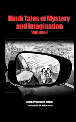 Hindi Tales of Mystery and Imagination Volume 1 Paperback Cernunos Books Pte. Ltd.