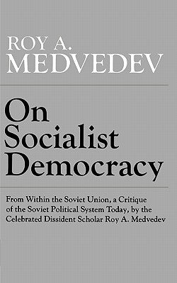 On Socialist Democracy Paperback W. W. Norton & Company