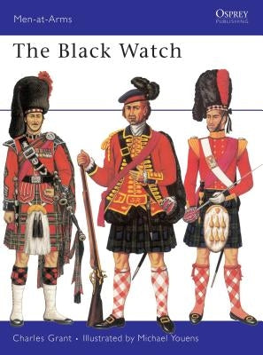 The Black Watch Paperback Osprey Publishing (UK)