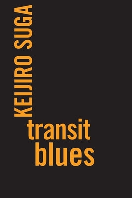 Transit Blues Paperback Recent Work Press