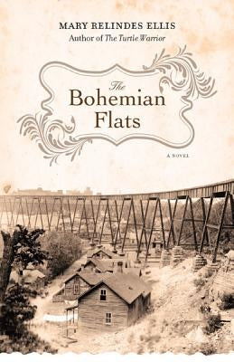 The Bohemian Flats Paperback University of Minnesota Press