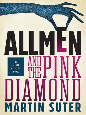 Allmen and the Pink Diamond Paperback New Vessel Press