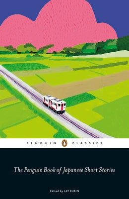 The Penguin Book of Japanese Short Stories Paperback Penguin Group