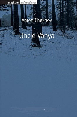 Uncle Vanya by Chekhov, Anton Pavlovich