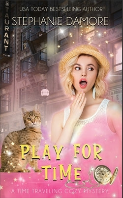 Play For Time: A Time Travel Mystery Paperback Pink Sapphire Press