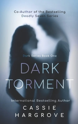 Dark Torment: A Dark Stalker Romance Paperback Independently Published
