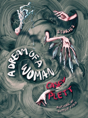 A Dream of a Woman by Plett, Casey