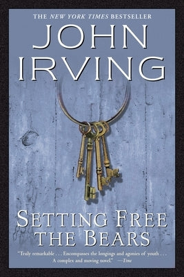 Setting Free the Bears Paperback Random House Publishing Group