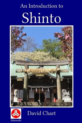 An Introduction to Shinto Paperback Independently Published