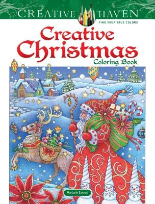 Creative Haven Creative Christmas Coloring Book by Sarnat, Marjorie