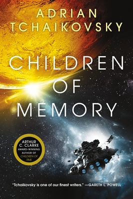 Children of Memory by Tchaikovsky, Adrian