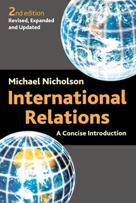 International Relations: A Concise Introduction Paperback New York University Press