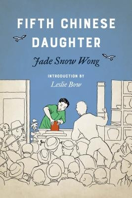 Fifth Chinese Daughter Paperback University of Washington Press