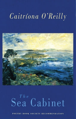 The Sea Cabinet Paperback Bloodaxe Books