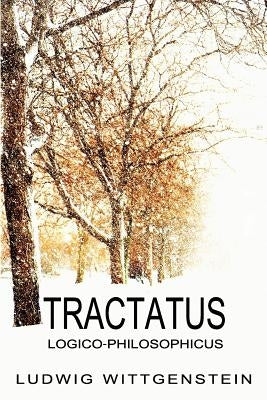 Tractatus Logico-Philosophicus Paperback Createspace Independent Publishing Platform