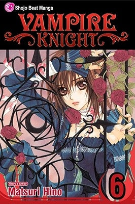 Vampire Knight, Vol. 6, 6 by Hino, Matsuri