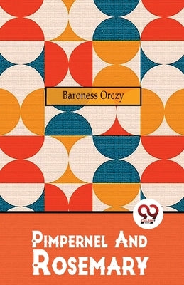 Pimpernel And Rosemary Paperback Double 9 Booksllp
