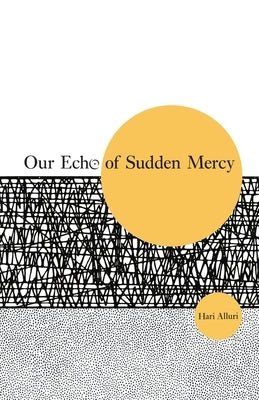 Our Echo of Sudden Mercy Paperback Next Page Press