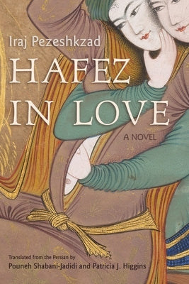 Hafez in Love Paperback Syracuse University Press