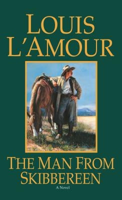 The Man from Skibbereen by L'Amour, Louis