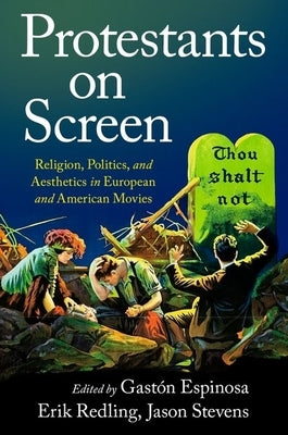 Paperback book titled "Protestants on Screen" by Oxford University Press, USA, featuring a cover image with religious and cinematic themes.