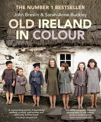 Old Ireland in Colour by Buckley, Sarah-Anne