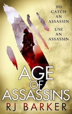 Age of Assassins by Barker, Rj