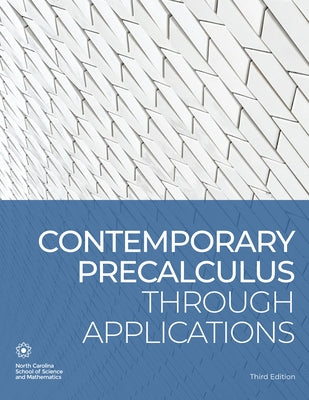 Paperback of Contemporary Precalculus Through Applications by North Carolina School of Science and Mathematics, showing the cover design.