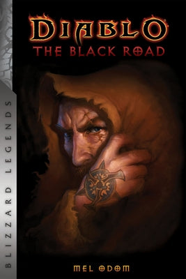 Diablo: The Black Road by Odom, Mel