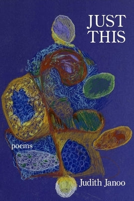 Just This Paperback Kelsay Books