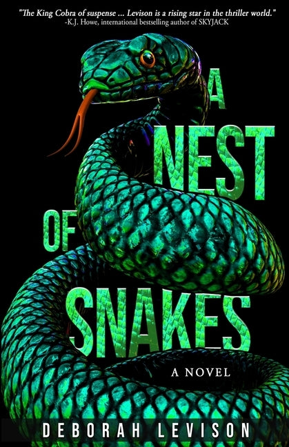 A Nest of Snakes by Levison, Deborah