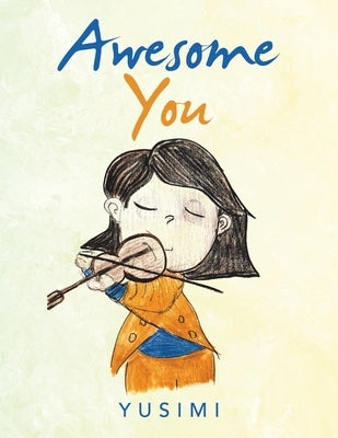 Awesome You Paperback Xlibris Us