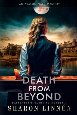 Death from Beyond: An Avalon Nash Mystery Paperback Arundel Publishing