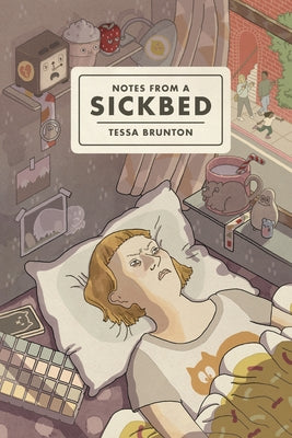 Notes from a Sickbed by Brunton, Tessa