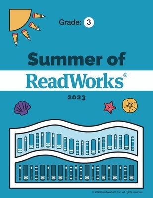 Summer of ReadWorks Grade 3 Paperback Readworks