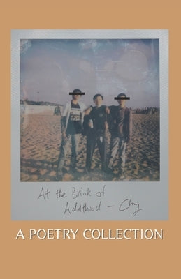 At The Brink of Adulthood Paperback Independently Published