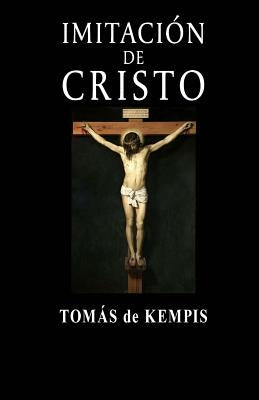 Imitación de Cristo by De Kempis, Tomas