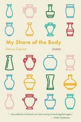 My Share of the Body Paperback Split/Lip Press