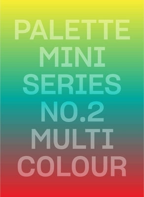 Palette Mini 02: Multicolour by Victionary