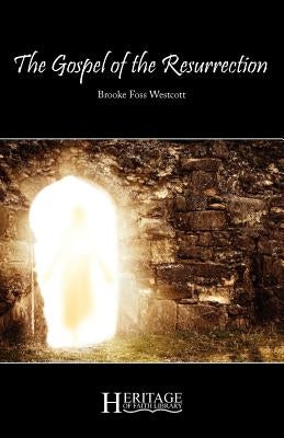 The Gospel of the Resurrection Paperback Deward Publishing