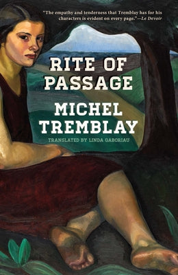 Rite of Passage by Tremblay, Michel