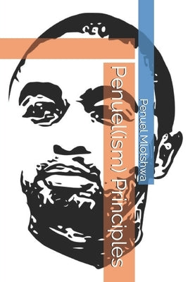 Penuel(ism) Principles Paperback Independently Published