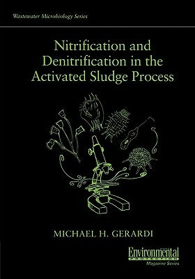 Nitrification by Gerardi, Michael H.