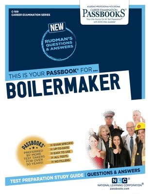 Boilermaker (C-109): Passbooks Study Guide Volume 109 by National Learning Corporation