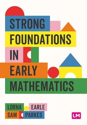 Paperback book titled "Strong Foundations in Early Mathematics" by Learning Matters, featuring a colorful educational cover.