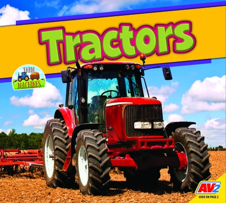 Tractors by Carr, Aaron